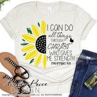 I can do all things through Christ SVG, PNG, DXF, Philippians 4:13 SVG, I can do all things through Christ who gives me strength SVG, sunflower svg, bible verse svg christian svgs, scripture svg, sunflower christian svg, clipart, amber price design