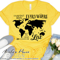 I haven't been everywhere but It's on my list SVG PNG DXF, Continents SVG, Travel SVGs