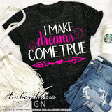 I make dreams come true SVG Realtor SVG PNG DXF for realtors