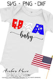 USA Baby SVG, Kid's 4th of July SVG, PNG DXF Baby's first 4th of July SVG, Patriotic SVG, America SVG, independence day svg, amber price design