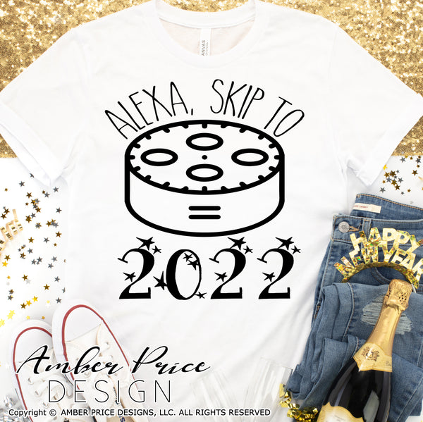 Alexa skip to 2022 Funny New Years Eve SVG PNG & DXF.  NYE shirt SVGs, DIY New years eve party Shirts cut file for cricut, Cute SVGs silhouette Winter new year t-shirt design. Unique sublimation print file. Silhouette Files for Cricut Project Ideas Simply Crafty SVG Bundles Design Bundles, Vectors | Amber Price Design