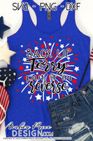 Back up Terry Put it in Reverse SVG, Funny 4th of July SVG, Fireworks SVG, PNG, DXF, Shirt design, Cut file for cricut, amber price design, back up terry svg