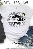 Bee kind SVG Sunflower Bee kind SVG kindness inspirational quote shirt design Cricut silhouette cameo cut file cute vegan svgs