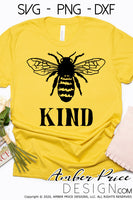 Bee Kind SVG PNG DXF Kid's Kindness SVG Be Kind SVG for Cricut PNG DXF Christian SVG Flower SVG bumble bee clipart, cricut, silhouette, cut file vector, digital download, Christian svg