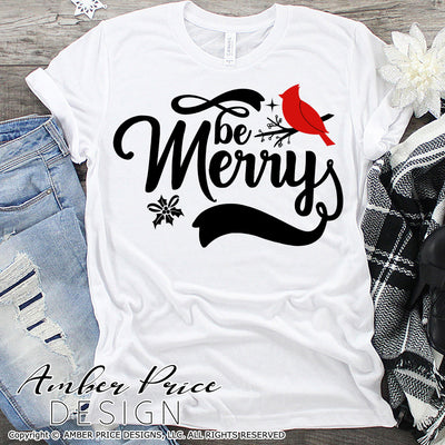 Be Merry SVG with cardinal SVG, Cardinal SVG for Winter, Christmas SVG, cute winter shirt craft, christmas ornament SVGs winter home decor project craft, DIY Cricut and silhouette projects vector files, for home decor. SVG Silhouette SVG SVG Files for Cricut Project Ideas Simply Crafty SVG Bundles Vector | Amber Price Design 
