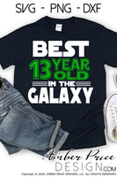 Best 13 year old in the galaxy SVG, Make your own Star wars birthday shirt for your 13th birthday with my unique Star Wars Birthday SVG cut file vector for cricut and silhouette cameo files. DXF and PNG sublimation file included. Cricut SVG Files for Cricut Project Ideas SVG Bundles Design Bundles | Amber Price Design