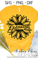 Best Godmother Ever SVG Godmother sunflower SVG PNG DXF sunflower clipart SVG design, Godparent SVGs, cut file vector for cricut, silhouette, godmother digital design