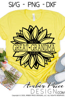 Best Great Grandma Ever sunflower SVG PNG DXF design