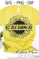 Best Great Grandma Ever sunflower SVG PNG DXF design