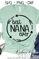 Best nana ever round svg png dxf