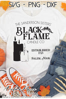 Sanderson Sisters Black flame candle company SVG, Halloween SVG cut file for cricut, silhouette, Halloween shirt SVG, PNG. Hocus Pocus Halloween Shirt Vector for Fall and Autumn. Women's Fall Halloween shirt DXF PNG version also included. EPS by request. Cute and Unique sublimation PNG file. From Amber Price Design