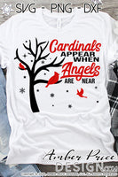 Cardinals SVG cardinal appear when Angels are near svg remembrance bereavement svgs, encouragement after loss, Cardinal SVG craft, christmas ornament SVG DIY Cricut and silhouette projects vector file home decor. SVG Silhouette SVG  Files for Cricut Project Ideas Simply Crafty SVG Bundles Vector | Amber Price Design 