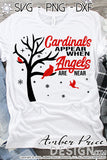 Cardinals SVG cardinal appear when Angels are near svg remembrance bereavement svgs, encouragement after loss, Cardinal SVG craft, christmas ornament SVG DIY Cricut and silhouette projects vector file home decor. SVG Silhouette SVG  Files for Cricut Project Ideas Simply Crafty SVG Bundles Vector | Amber Price Design 