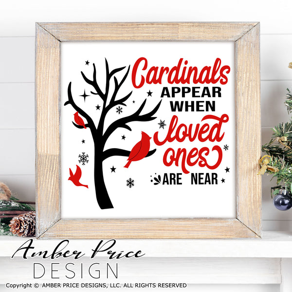 Cardinals SVG cardinal appear when loved ones are near svg remembrance bereavement svgs, encouragement after loss, Cardinal SVG craft, christmas ornament SVG DIY Cricut and silhouette projects vector file home decor. Silhouette SVG  Files for Cricut Project Ideas Simply Crafty SVG Bundles Vector | Amber Price Design 