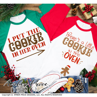 Couple's Christmas Maternity SVGs, There's a little cookie in this oven SVG, I put the cookie in her oven SVG, His & Hers Christmas Pregnancy reveal Maternity shirt svgs! Announce you're expecting twins shirt design for winter! Pregnancy Announcement SVG is PERFECT for your pregnancy craft PNG DXF Amber Price Design