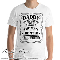 Daddy the man the myth the legend SVG, PNG, DXF, Father's Day cut files for cricut