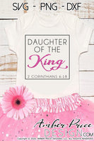 Daughter of the King SVG PNG DXF 1 Corinthians 6:18 SVG Christian SVG SVG PNG DXF Kid's Christian SVG Christian wildFlower SVG clipart, cricut, silhouette, cut file vector, digital download, wildflower svg, baby girl svg, baby shower svg, christian baby svgs
