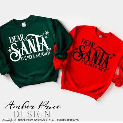 Dear Santa I've been naughty SVG, Dear Santa I've been nice, siblings Christmas SVGs,  cut file for cricut, Winter shirt SVG, Home Decor SVG. DXF & PNG included. Cute and Unique sublimation file. Silhouette downloadable File for Cricut Project Ideas Simply Crafty SVG Bundles Design Bundles, Vector | Amber Price Design