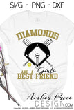 Diamonds are a girl's best friend softball SVG PNG DXF, Softball vector, baseball diamond svg, softball diamond svg, cut file, for cricut, for silhouette