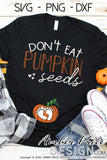 Don't Eat Pumpkin Seeds SVG, Cute Fall Pregnancy SVG, Fall Maternity SVG files,, Twin Pregnancy SVG reveal Shirt for fall, Fall Autumn Maternity SVG Cricut SVG Silhouette SVG SVG Files for Cricut, Cricut Projects Cricut Project Ideas Simply Crafty SVG Bundles for Cricut, SVG Design Bundles, Vectors | Amber Price Design