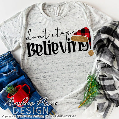Don't Stop believing SVG, Christmas SVG, Santa SVG, Santa Hat SVG, Christmas SVG cut files for cricut, Winter shirt designs, Home Decor SVG. DXF & PNG included. Cute & Unique sublimation file. Silhouette downloadable File for Cricut Project Ideas Simply Crafty SVG Bundles Design Bundles, Vector | Amber Price Design