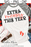 Extra Merry this year SVG Christmas Maternity SVG for winter! Cute DIY Christmas Pregnancy reveal SVG files for all your Maternity shirt projects! Announce your pregnancy with our creative infertility warrior design! Our Pregnancy Announcement SVG is PERFECT for your pregnancy craft! PNG DXF | Amber Price Design bundle