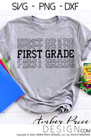 First grade shirt SVG, back to school shirt SVG, last day of school cut file for cricut, silhouette, 1st grade stacked font echo font SVG, 1st grade teacher SVG. Custom school Vector for going into 1st grade. New1st grader SVG DXF and PNG version also included. Cute and Unique sublimation file. From Amber Price Design