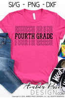 Fourth grade shirt SVG, back to school shirt SVG, last day of school cut file for cricut, silhouette, 4th grade stacked font echo font SVG, 4th grade teacher SVG. Custom school Vector for going into 4th grade. New 4th grader SVG DXF and PNG version also included Cute and Unique sublimation file. From Amber Price Design