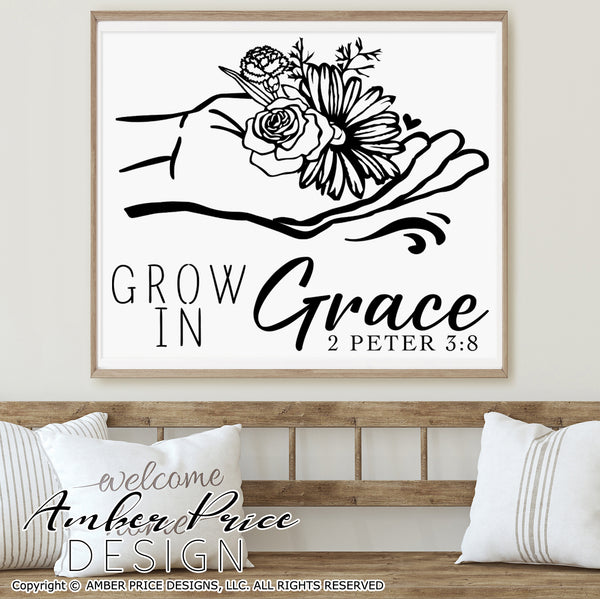 Grow in grace SVG PNG DXF Christian SVG Flower SVG hand holding flower svg, clipart, cricut, silhouette, cut file vector, digital download, wildflower svg