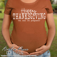 Happy thanksgiving I'm Pregnant SVG Fall Maternity SVG! Cute DIY Thanksgiving Pregnancy reveal SVG files for all your Maternity shirt projects! Announce your pregnancy with our creative fall maternity designs! Our Pregnancy Announcement SVGs are PERFECT for your pregnancy crafts! PNG DXF | Amber Price Design bundle