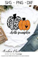 Hello Pumpkin SVG, Leopard print pumpkin SVG, Pumpkin Patch SVG, Fall SVG, DIY women's Fall t-shirt SVG, October SVG cut file for cricut, silhouette DXF & PNG also. Cute Unique sublimation file. Cricut SVG Silhouette Files for Cricut Project Ideas, Simply Crafty SVG Bundles Design Bundles, Vectors | Amber Price Design