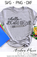 Hello second grade shirt SVG, back to school shirt SVG with pencil, last day of school cut file for cricut, silhouette, 2nd grade SVG, 2nd grade teacher SVG. School Vector for going into 2nd grade. Last day of 1st grade New 2nd grader SVG DXF & PNG version included. Cute Unique sublimation file. From Amber Price Design