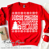 Here comes auntie Claus SVG | Christmas SVG, Cute Aunt's Christmas svg for Aunts, Christmas shirt SVG, Winter SVG designs for Aunties DIY winter shirt craft, DIY silhouette projects vector files for home decor. SVG Silhouette SVG SVG Files for Cricut Project Ideas Simply Crafty SVG Bundles Vector | Amber Price Design 