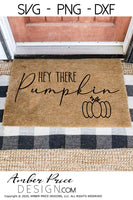 Hey There Pumpkin SVG, Fall SVG, Thanksgiving SVG, Fall Home Decor svg, women's Fall SVG, October SVG cut file for cricut, silhouette DXF & PNG also included. Cute and Unique sublimation file. Cricut SVG Silhouette Files for Cricut Project Ideas, Simply Crafty SVG Bundles Design Bundles, Vectors | Amber Price Design