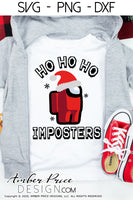 HO HO HO Imposters SVG, Among Us Christmas SVG, Cute Kid's Christmas svg, video game svgs, Cricut SVG, gamer Christmas SVGs, designs DIY winter shirt craft, DIY silhouette projects vector files for home decor. SVG Silhouette SVG SVG Files for Cricut Project Ideas Simply Crafty SVG Bundles Vector | Amber Price Design 