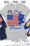 Home of the free because of the brave SVG, marine svg, military soldier SVG, veteran svg, military svg, PNG, DXF, 4th of July svg, patriotic svg, usa svg, america svg, amber price design