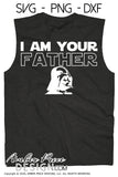 I am your father SVG, Make your own funny Star wars Dad shirt for father's day gift for him with my unique Darth Vader Star Wars SVG cut file vector for cricut or silhouette cameo project files. DXF & PNG sublimation file included Cricut SVG Files for Cricut Project Ideas SVG Bundles Design Bundles | Amber Price Design