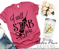 I will stab you svg png dxf