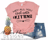 Hey all you cool cats and kittens SVG PNG DXF