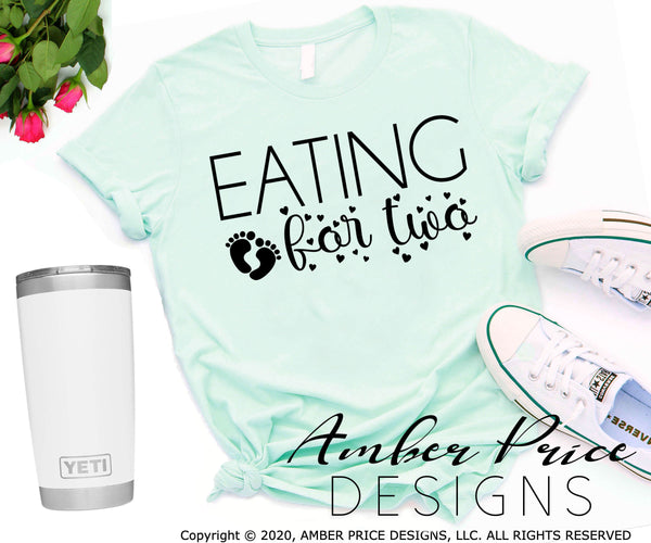 Eating for two Pregnancy SVG PNG DXF