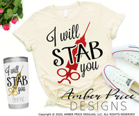 I will stab you svg png dxf