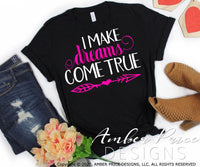 I make dreams come true SVG PNG DXF for realtors