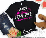 I make dreams come true SVG PNG DXF for realtors