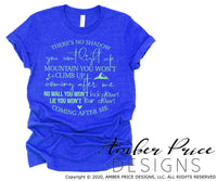 No shadow you won't light up svg, mountain you won't climb up svg, coming after me SVG, png, dxf, reckless love svg, Christian SVG, Cricut, silhouette, cut file, hand lettered svg, scripture svg, bible verse svg