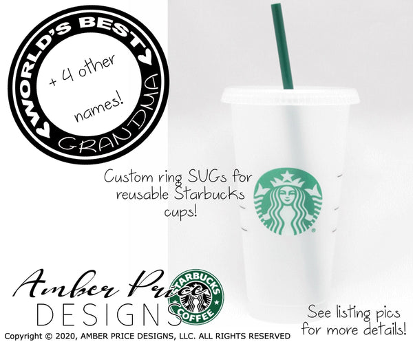 World's best grandma starbucks ring SVG PNG DXF