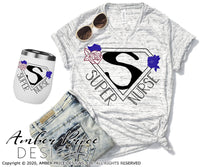 floral Super Nurse SVG PNG DXF