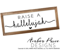 Raise a hallelujah SVG, PNG, DXF, hand lettered svg, bible verse svg, scripture svg, DIY christian graphic tee, Christian SVG, shirt design, Cricut, silhouette, cut file 