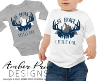 be brave little one svg png dxf