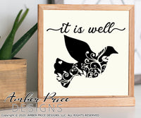 It is well with my soul SVG floral dove svg, png, dxf, clipart, pretty Christian svg, scripture svg, it is well with my soul svg, bible verse svg, bereavement svg, Cricut design cut file, silhouette svg, hand lettered svg