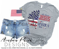 She loves Jesus and America too PNG Distressed American Flag Sunflower sublimation print file, 4th of July screen print file, PNG, Amber Price Design, Patriotic